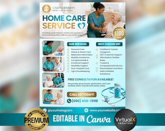 May include: A promotional flyer for Caring Hearts Home Care Services. The flyer features images of caregivers assisting elderly individuals. Text includes service descriptions, a starting rate, and contact information. The flyer is designed to be edited in Canva.