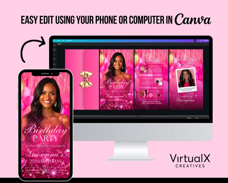May include: A digital invitation design for a birthday party, displayed on a smartphone and a computer screen. The design features a pink theme with a photo of a woman, gold accents, and the text "Birthday Party" and "Georgina's 25th Birthday". The Canva logo is visible.