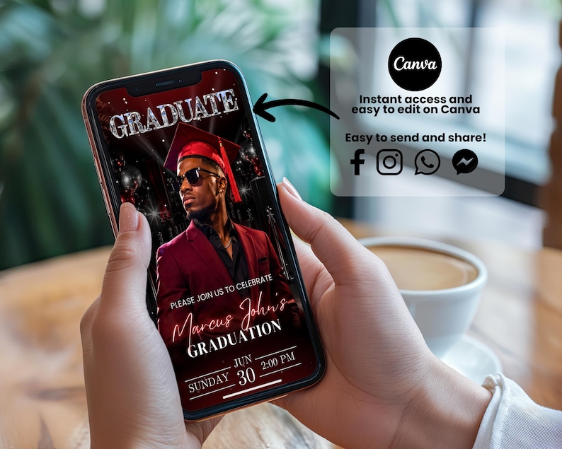 May include: A smartphone displays a graduation invitation with the word "GRADUATE" in a sparkling font. The invitation features a man in a red graduation gown and sunglasses. The text reads "Marcus John's GRADUATION" and the date and time. The Canva logo is visible.