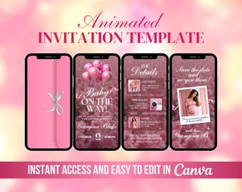 May include: Animated Canva template for a baby shower invitation. The template features a pink and white color scheme with a pink bow, balloons, and a photo of a pregnant woman. The text on the template reads "Baby on the Way!" and includes the date, time, and location of the event.