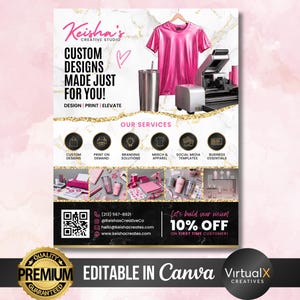 May include: A promotional flyer for Keisha's Creative Studio, featuring a pink t-shirt, a stainless steel tumbler, and a heat press. The flyer highlights custom design services, print-on-demand, branding solutions, and social media templates. Text includes "Custom Designs Made Just For You!" and contact information.