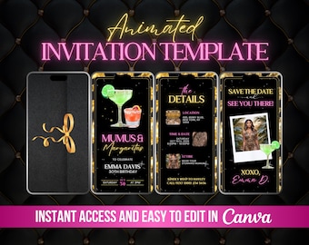 May include: Animated invitation template on smartphones. The design features a black background with gold accents and pink text. The invitation includes details for a birthday celebration, with the text "MUMUS & Margaritas".