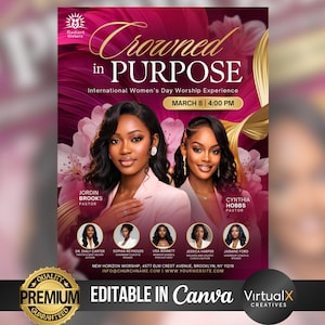 May include: A promotional poster with a magenta and gold color scheme. The text "Crowned in PURPOSE" is displayed prominently. The poster features portraits of two women and additional headshots. The event is for International Women's Day.