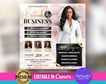 May include: An event invitation with the text "Brunch & Business" in gold lettering. The invitation includes details about the event, such as the date, time, location, and RSVP information. The image features a woman in a white suit and the words "Editable in Canva."