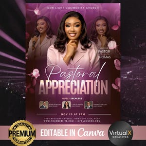 May include: A promotional flyer for a church event, featuring a woman in a pink blazer. The flyer's theme is "Pastoral Appreciation" with guest speakers listed. The design includes floral accents and the text "Editable in Canva."