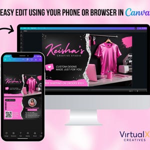 May include: A computer monitor and smartphone display a design studio advertisement. The advertisement features a pink shirt on a hanger, a laptop, and the text "Keisha's Creative Studio." The text "Easy Edit Using Your Phone or Browser in Canva" is also visible.