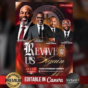 May include: A digital event flyer for Revive Us Again 2026 featuring four men in suits and ties. The text includes names of pastors, church location, dates Oct 2-4, and the phrase Come Expecting. A gold premium quality seal and Canva logo are visible.