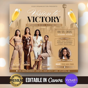 Pode incluir: Um flyer de evento com o texto "Vision to Victory" e o slogan "Empowering Women Elevating Vision". O flyer apresenta quatro mulheres, taças de champanhe e detalhes do evento, incluindo data, hora e recursos. O flyer é editável no Canva.