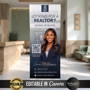 May include: A roll-up banner advertising a realtor, with a photograph of a woman in a navy blazer. The banner states "Looking for a Realtor?" and includes contact details, a QR code, and the text "Editable in Canva."