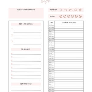 May include: A daily planner with sections for today's affirmation, top 3 priorities, to-do list, don't forget, weather, mood, time, and plans & schedule. The planner has a pink and white color scheme.