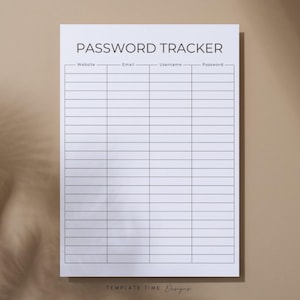 May include: A white password tracker sheet with the title "PASSWORD TRACKER" at the top. The sheet has columns for website, email, username, and password. The words "TEMPLATE TIME Designs" are at the bottom.