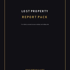 May include: A black document cover with a thin gold border featuring the text UK RENTALS, LOST PROPERTY REPORT PACK, For Airbnb, serviced accommodation and holiday lets, and 4-PAGE PRINTABLE A4 PDF, with the text instant digital download at the bottom.