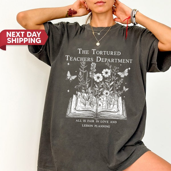 Tortured Teachers Department Shirt Gift, Funny Teacher Shirt, Trending Teacher Memes, Teacher All is Fair T-shirt, Trendy Teacher Tshirts