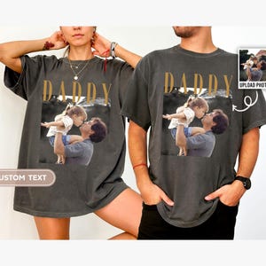 Custom Photo Dad Shirt, Custom Photo Comfort Colors Shirt for Dad, Father's Day Shirt, Fathers Day Gift 2025, Grandpa Gift, Dad Gift bild 6