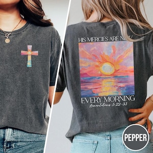 Camisa con colores de consuelo religioso, camisa cristiana, camisa inspiradora, camisa fiel, camisas con versículos bíblicos, Sus misericordias son nuevas cada mañana