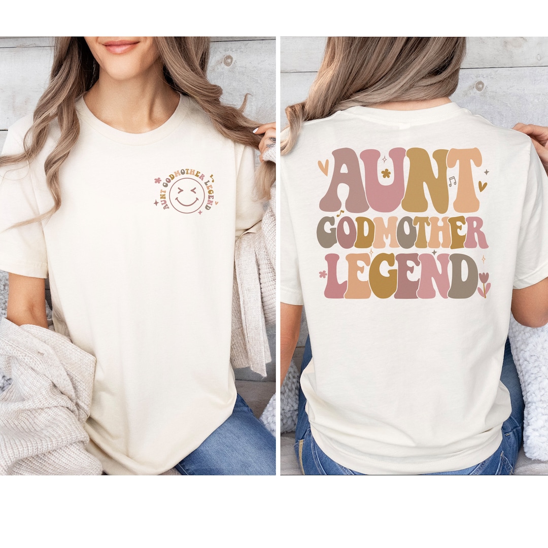 Aunt Godmother Legend Shirt, Funny Godparent Tee Shirt Gift, Feral Aunt