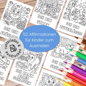 52 Affirmationskarten für Kinder zum Ausmalen, Geschenk Mutmacher zum Ausdrucken, Malbuch DIN A4 Affirmationskarten Kinder, Download PDF
