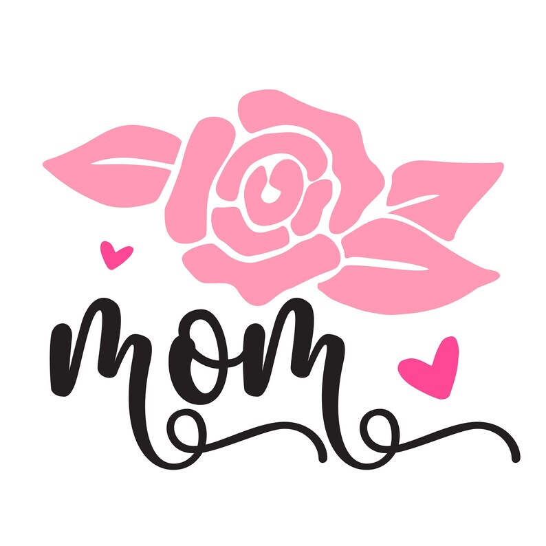 Mom Rose SVG - Etsy