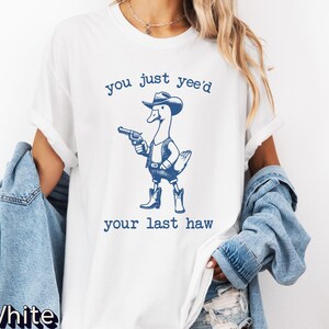 Comfort Colors® Silly Goose Shirt, Yee Haw Shirt For Women, Comfort Colors® Funny Shirt, Silly Goose On The Loose, Silly Goose Shirt