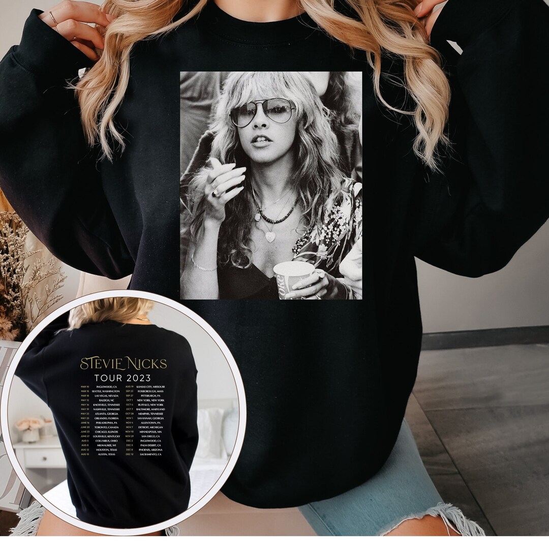 Stevie Nicks Tour Dates Sweatshirt, Stevie Nicks Shirt, Stevie Nicks