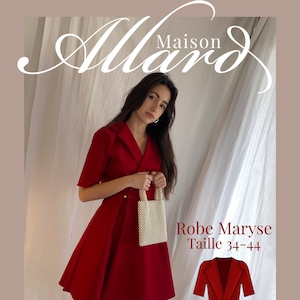 May include: A red dress with a white pearl bag. The dress has a collar, short sleeves, and a flared skirt. The dress is labeled "Robe Maryse Taille 34-44" and "Intermediaire 5-6 heures".