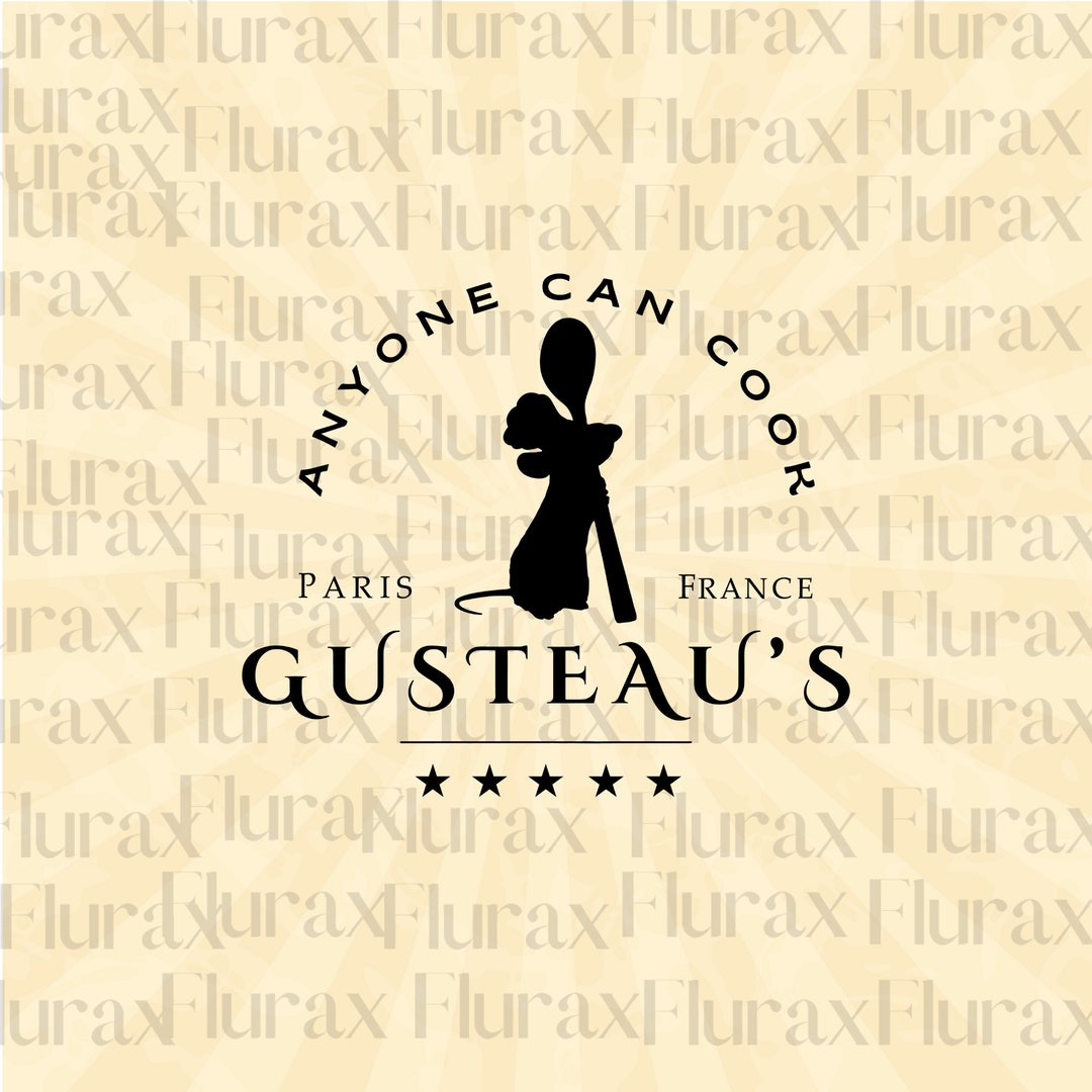 Gusteaus Svg Anyone Can Cook Svg Vinyl Cut File Svg Pdf - Etsy Australia