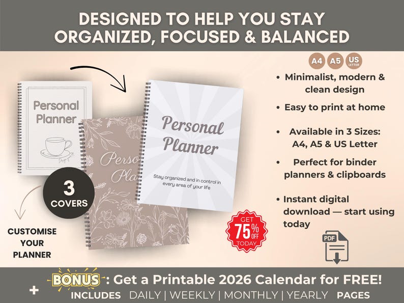 May include: Three personal planner covers with spiral binding. The covers feature the text "Personal Planner" and floral designs. The image includes the text "Designed to help you stay organized, focused & balanced."