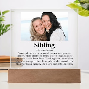 Personalized Sibling Definition Custom Photo Acrylic Plaque - Brother Gift, Sister Gift, Sibling Gift, Sibling Appreciation Gift