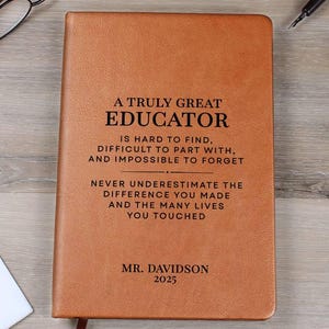 Educator Retirement Gift Personalized Journal Notebook - Teacher Gift, Mentor Gift, Professor Gift, Lecturer Gift, SPED Teacher Gift image 1