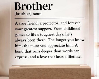 Gift For Brother Definition Acrylic Plaque - Keepsake Gift, Heartfelt Gift, Sentimental Gift, Best Brother Ever