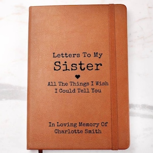 Personalized Loss Of Sister Gift Custom Journal Notebook - Bereavement Gift, Grief Gift, Memorial Gift, Keepsake Gift, Remembrance Gift