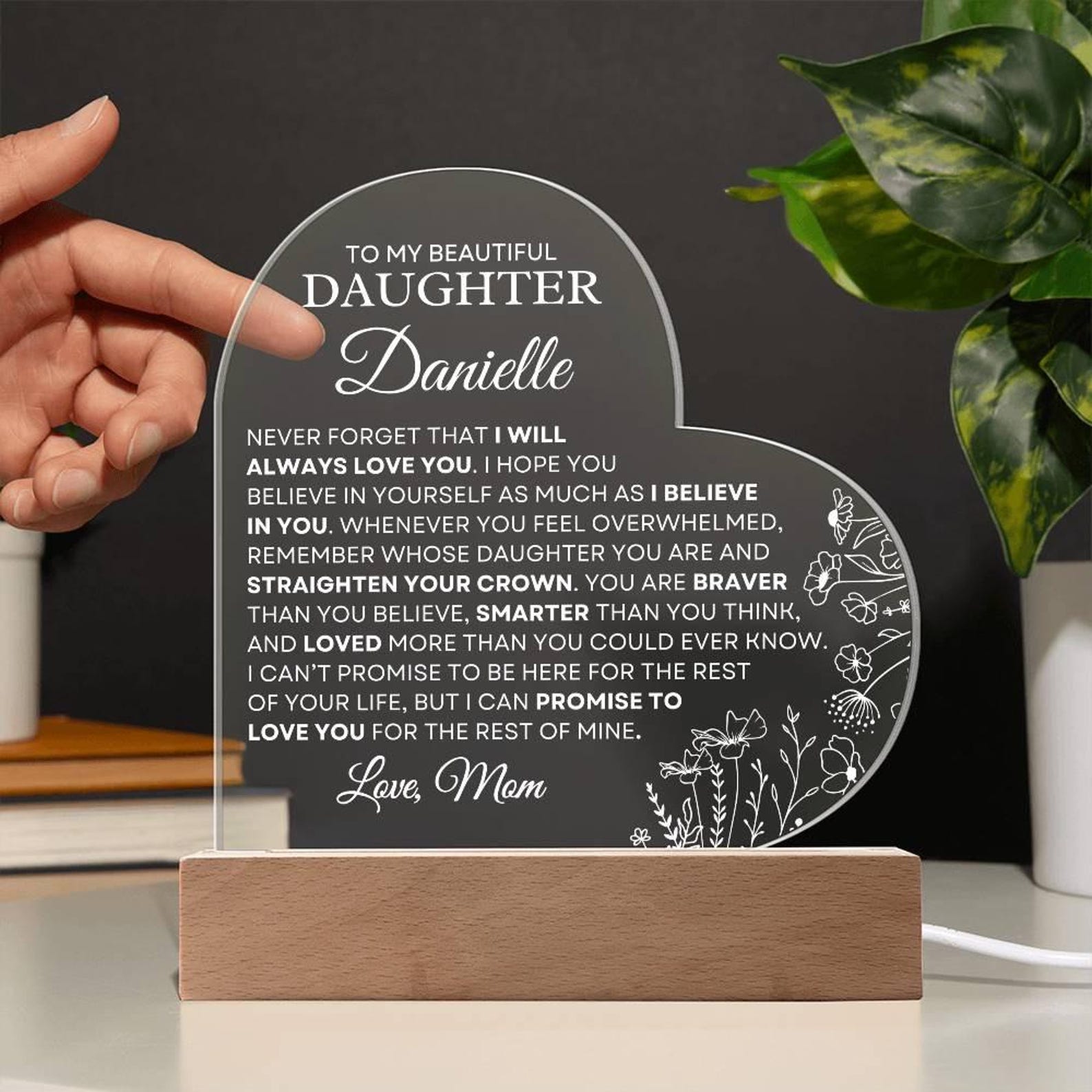 To My Daughter - I Will Always Love You Personalized Acrylic Heart ...