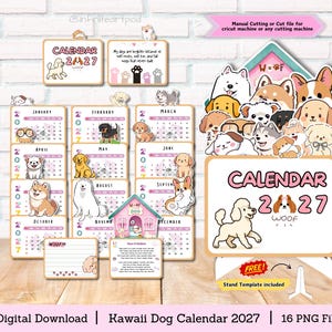 May include: A 2027 digital calendar set featuring various cartoon dog illustrations. The set includes monthly pages, a dog house stand template, and decorative elements. Text includes Calendar 2027, Woof, and various quotes. Files are for manual cutting.