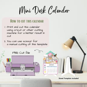 May include: A digital mini desk calendar template featuring a cat illustration, a purple cutting machine, and a white stand template. Text includes "Mini Desk Calendar," "How to cut this calendar," "PNG Cut file," and "Stand Template included."