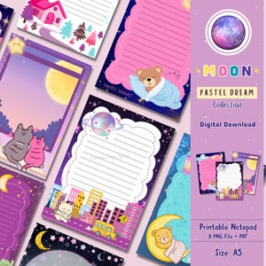 May include: A collection of printable notepads with a pastel dream theme. The designs feature illustrations of a bear sleeping on a cloud, cats, a house, and a cityscape. The notepads are A5 size and include the text "MOON PASTEL DREAM Collection".