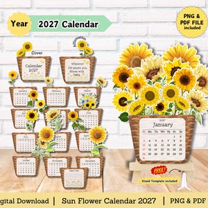 May include: A 2027 sunflower-themed calendar digital download featuring twelve monthly pages in woven basket designs, a cover, and an affirmation card. Includes a large January display with a bouquet of sunflowers and a free stand template.