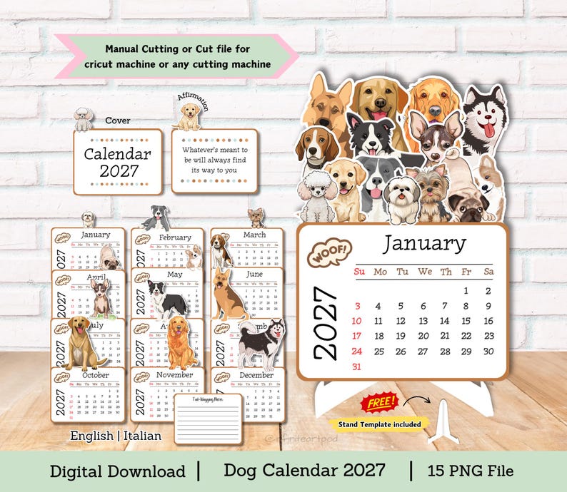 May include: A 2027 dog-themed calendar digital download featuring illustrations of various dog breeds, monthly calendar pages from January to December, a cover page, an affirmation card, and a stand template for manual or machine cutting.