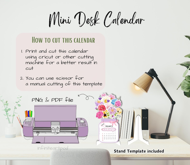 May include: A digital mini desk calendar template featuring a floral bouquet in a mason jar, including PNG and PDF files, instructions for Cricut or manual cutting, and a stand template. The text reads Mini Desk Calendar, How to cut this calendar, and Stand Template included.