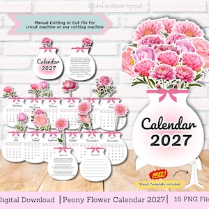 May include: A 2027 digital calendar set featuring vase-shaped monthly pages adorned with pink peony illustrations. The design includes a large bouquet topper, individual month cards, and a stand template. Text includes Calendar 2027 and inspirational quotes.