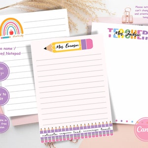 May include: Two printable notepad templates featuring a rainbow with a red apple and the text "Teacher Life" and a pencil with the text "Mrs. Emerson" and the words "motivate inspire lead encourage teach". The templates are designed for use with Canva.