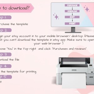 May include: An instructional graphic titled How to download? with five steps. It features a computer monitor displaying a flow chart with the words Purchase, Download, Edit, and Print, and a white printer below with a sheet of paper feeding out.