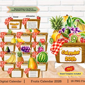 May include: A digital calendar for 2026 featuring a fruit theme. The design includes a large basket overflowing with various fruits, and smaller baskets for each month. The text "Calendar 2026" is visible. The image includes the text "Digital Calendar | Fruits Calendar 2026 | 16 PNG File."