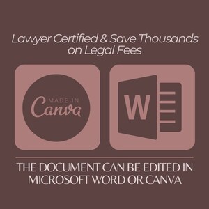 以下が含まれることがあります： 「弁護士認定＆数千ドルの法的費用を節約」というテキストが書かれた茶色の背景。テキストの下には、2つのアイコンがあります。1つは「Made in Canva」というテキストが書かれた円形、もう1つはMicrosoft Wordのアイコンです。「THE DOCUMENT CAN BE EDITED IN MICROSOFT WORD OR CANVA」というテキストがアイコンの下にあります。