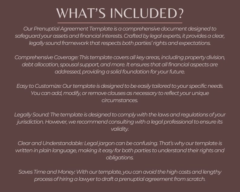 以下が含まれることがあります： 婚前契約書テンプレートを使用することの利点を説明したテキスト文書。この文書は、包括的なカバレッジ、簡単なカスタマイズ、法的有効性、明瞭さ、時間とお金の節約などの機能を強調しています。