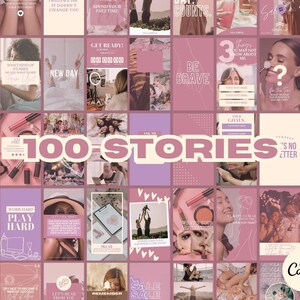 May include: A collage of 100 Instagram story templates in pink and purple tones. The templates feature various text overlays, graphics, and images. The text "100 STORIES" is prominently displayed in the center of the collage.