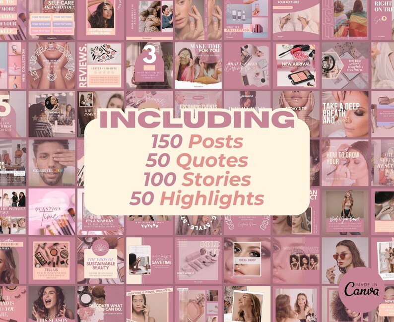 May include: A collage of pink and white social media graphics for a beauty brand. The graphics include quotes, photos, and text overlays. The text "INCLUDING 150 Posts 50 Quotes 100 Stories 50 Highlights" is in the center of the image.