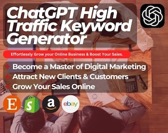 ChatGPT SEO High Traffic Keyword Generator | Create SEO Optimized Keywords | AI Development Tool for Time Saving and Passive Income