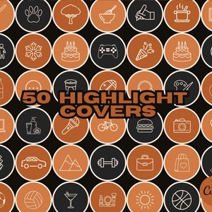 May include: A set of 50 highlight covers featuring various icons in a line art style. The icons are arranged in a grid pattern on a black background with orange and white circles. The text "50 Highlight Covers" is in the center of the image. The text "Made in Canva" is in the bottom right corner of the image.