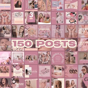 May include: A collage of 150 pink and white social media post templates for a beauty or fashion brand. The templates feature images of women, makeup, and text overlays. The text includes phrases like "Make Time for You!" and "New Arrival".