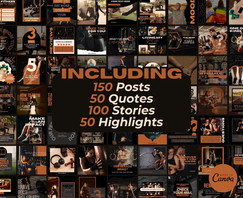 May include: A collage of images featuring fitness and workout themes. The images are in a dark color scheme with orange accents. The text "INCLUDING" is in large, bold letters with a brown background. The text "150 Posts, 50 Quotes, 100 Stories, 50 Highlights" is below the word "INCLUDING". The images include people working out, motivational quotes, and fitness tips.